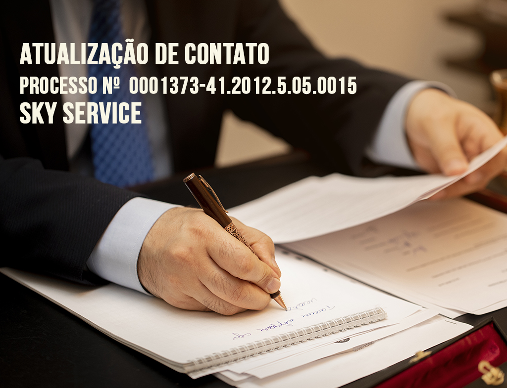 Atualização de Contato: Processo nº 0001373-41.2012.5.05.0015 – SKY SERVICE