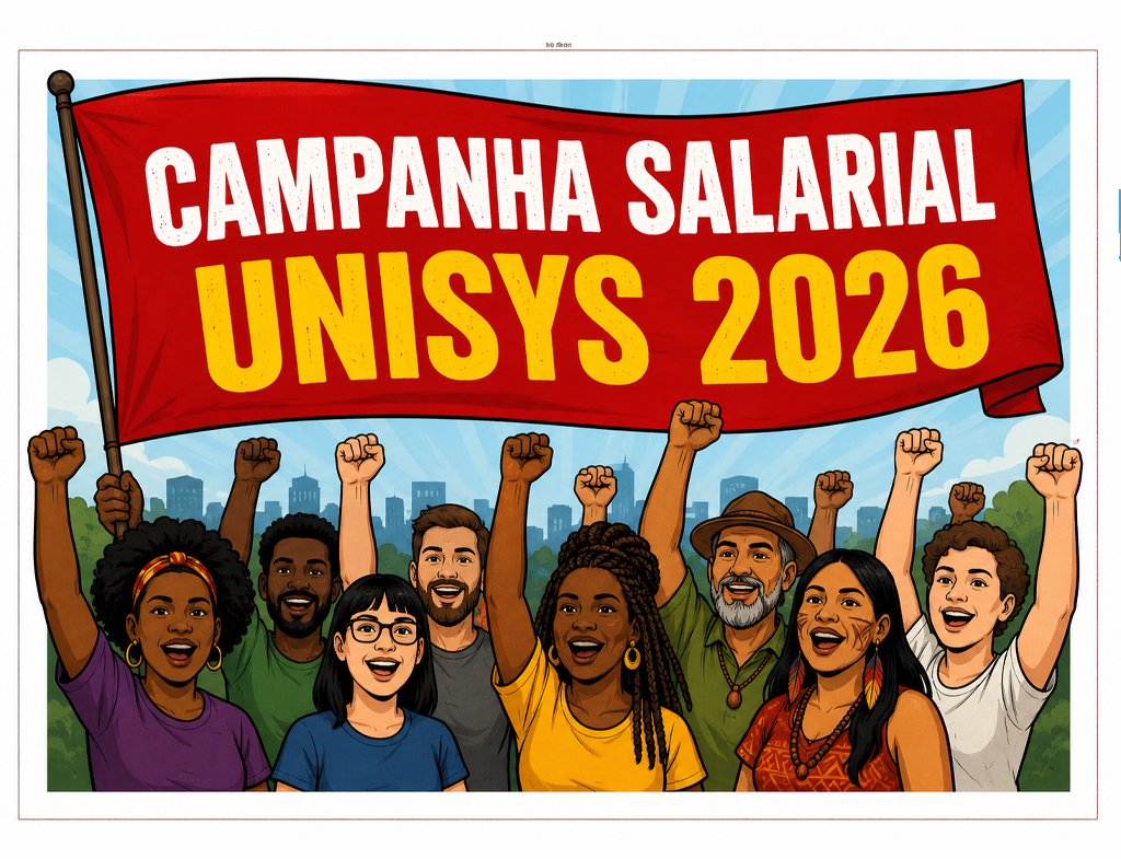 Campanha Salarial UNISYS 2026 – Negociações em Andamento